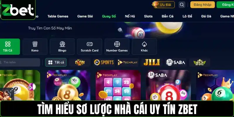 Tìm hiểu sơ lược nhà cái uy tín ZBET